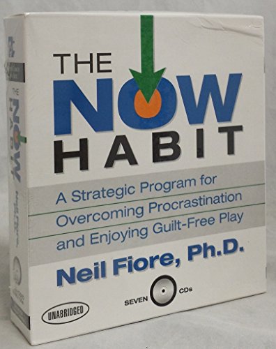 Imagen de archivo de The Now Habit: A Strategic Program for Overcoming Procrastination and Enjoying Guilt-Free Play a la venta por Half Price Books Inc.