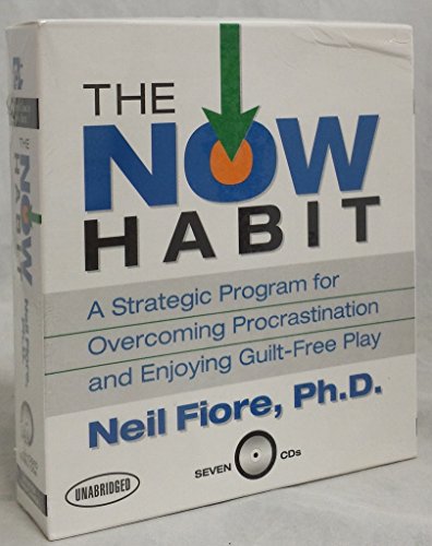 Stock image for The Now Habit: A Strategic Program for Overcoming Procrastination and Enjoying Guilt-Free Play for sale by HPB Inc.