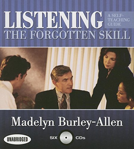 Stock image for Listening: The Forgotten Skill: A Self-Teaching Guide for sale by Buyback Express