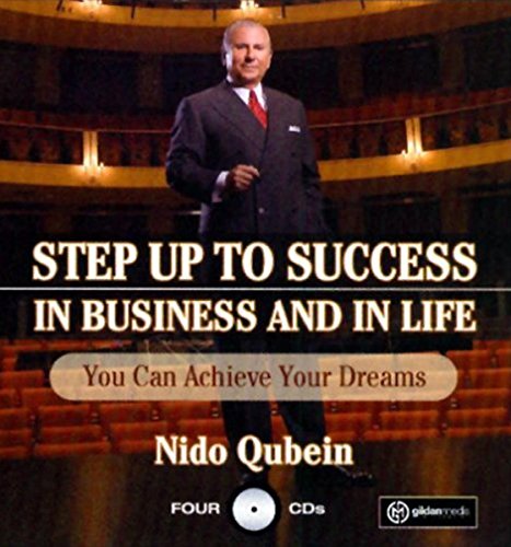 Imagen de archivo de Step Up To Success In Business and In Life: You Can Achieve Your Dreams! a la venta por HPB-Diamond