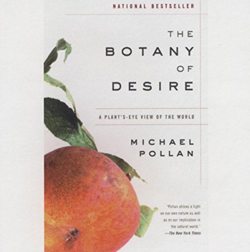 The Botany of Desire (9781596590939) by Pollan, Michael