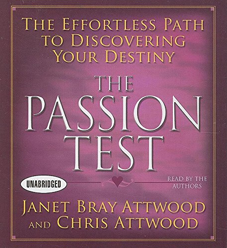The Passion Test (9781596591325) by Attwood, Chris; Attwood, Janet Bray