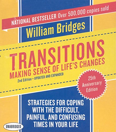Imagen de archivo de Transitions: Making Sense of Life's Changes, 2nd Edition - Updated and Expanded (Your Coach in a Box) a la venta por The Yard Sale Store