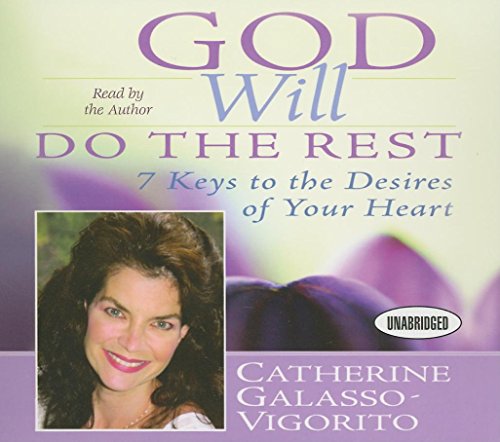 Stock image for God Will Do The Rest: 7 Keys to the Desires of Your Heart for sale by HPB-Diamond
