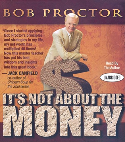It's Not About the Money (9781596593763) by Proctor, Bob
