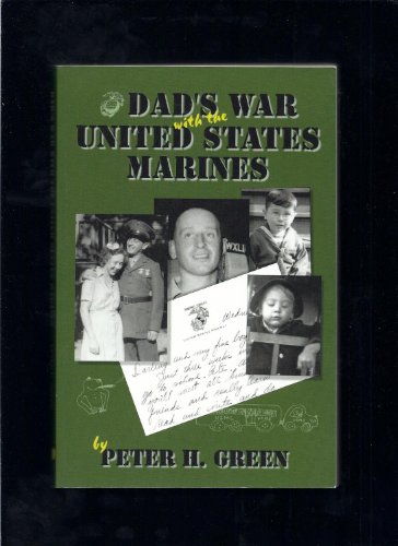 Stock image for Dad's War with the United States Marines for sale by HPB-Ruby