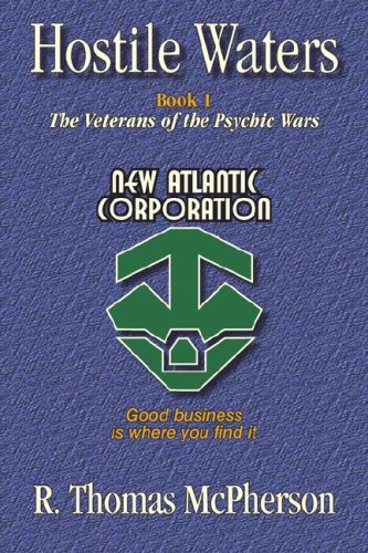 9781596635685: The Veterans of the Psychic Wars: Book I, the Veterans of the Psychic Wars (Hostile Waters)