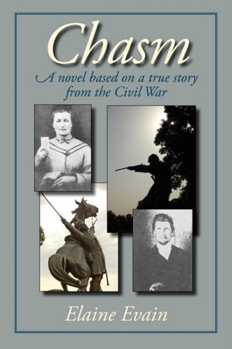 Stock image for Chasm: A Novel Based on a True Story from the Civil War for sale by Lotsa Books