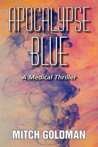 Beispielbild fr Apocalypse Blue zum Verkauf von Blue Vase Books