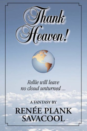 Beispielbild fr Thank Heaven! : A Fantasy zum Verkauf von Better World Books