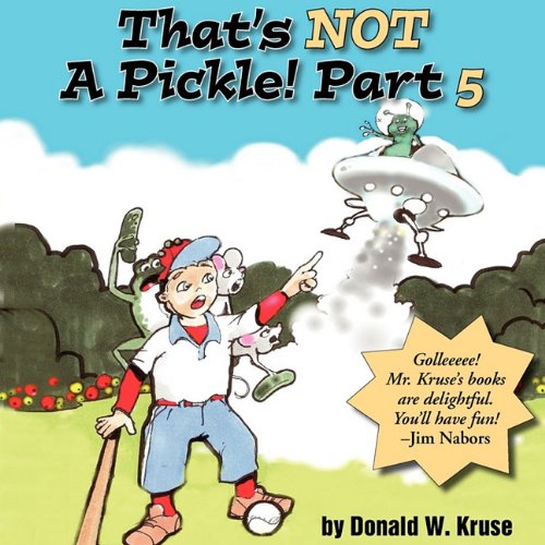 9781596638358: That's Not A Pickle! Part 5