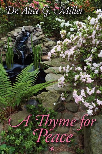 Imagen de archivo de A Thyme for Peace a la venta por Wonder Book