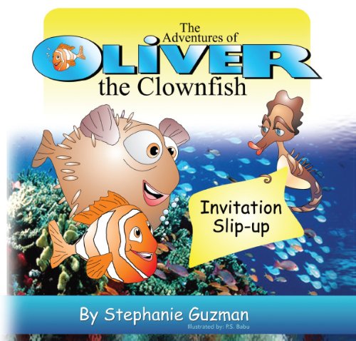 9781596640009: The Adventures of Oliver the Clownfish: Invitation Slip-up