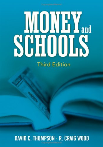 Stock image for Money and Schools for sale by Better World Books