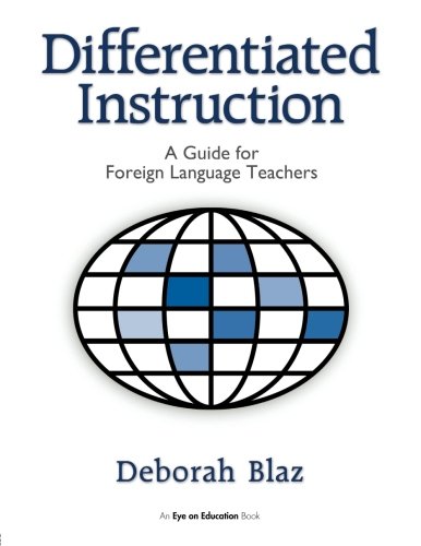 Beispielbild fr Differentiated Instruction: A Guide for Foreign Language Teachers zum Verkauf von SecondSale