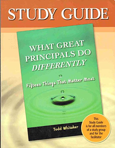 Imagen de archivo de Study Guide to accompany What Great Principals Do Differently: 15 Things That Matter Most a la venta por Ergodebooks