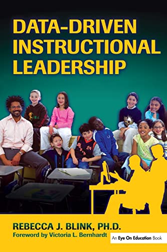 Stock image for Data-Driven Instructional Leadership for sale by Better World Books: West