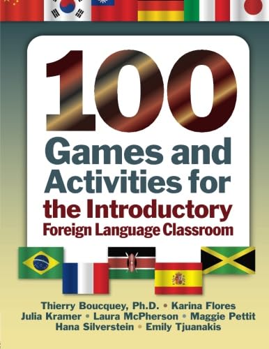 Stock image for 100 Games and Activities for the Introductory Foreign Language Classroom for sale by HPB-Red