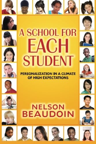 9781596670792: A School for Each Student: High Expectations in a Climate of Personalization