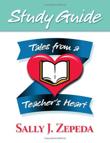 Stock image for Tales from a Teachers Heart Study Guide for sale by suffolkbooks