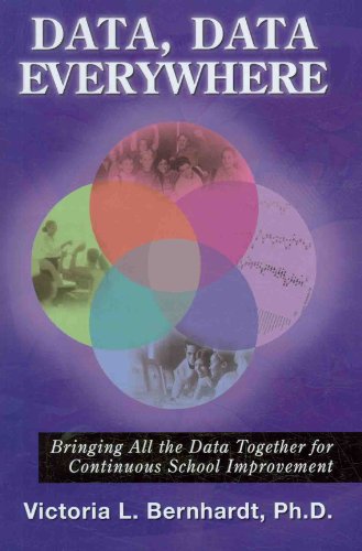 Imagen de archivo de Data, Data Everywhere: Bringing All the Data Together for Continuous School Improvement a la venta por Ergodebooks