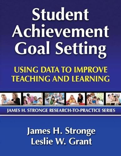 9781596671140: Student Achievement Goal Setting: Using Data to Improve Teaching and Learning