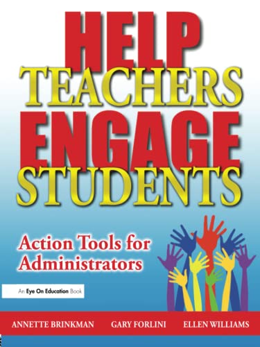 Stock image for Help Teachers Engage Students: Action Tools for Administrators for sale by Chiron Media