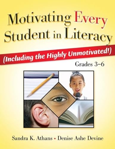 Beispielbild fr Motivating Every Student in Literacy (Including the Highly Unmotivated!), Grades 3-6 zum Verkauf von Blackwell's