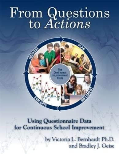 Stock image for From Questions to Actions : Using Questionnaire Data for Continuous School Improvement for sale by Better World Books