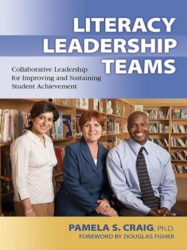 9781596671256: Literacy Leadership Teams