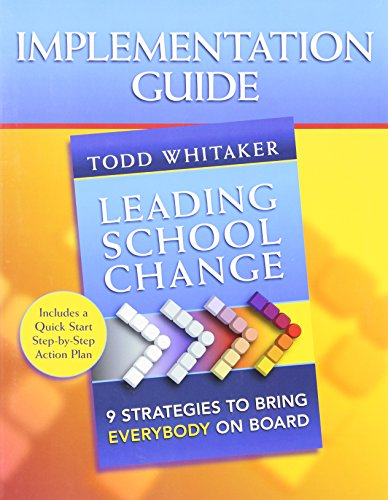 Beispielbild fr Leading School Change: 9 Strategies to Bring Everybody on Board (Study Guide) zum Verkauf von WorldofBooks