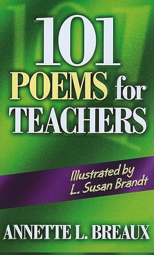 Imagen de archivo de 101 Poems for Teachers a la venta por Chiron Media