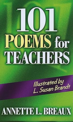 Stock image for 101 Poems for Teachers for sale by Zoom Books Company