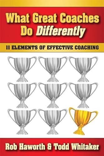 Beispielbild fr What Great Coaches Do Differently: 11 Elements of Effective Coaching zum Verkauf von BooksRun