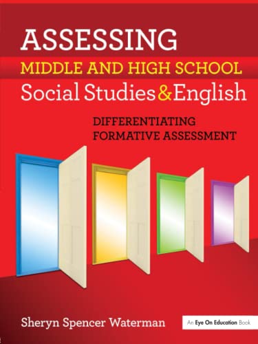 Stock image for Assessing Middle and High School Social Studies & English: Differentiating Formative Assessment for sale by Wonder Book