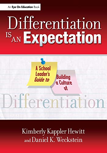 Stock image for Differentiation Is an Expectation: A School Leader's Guide to Building a Culture of Differentiation for sale by ThriftBooks-Dallas
