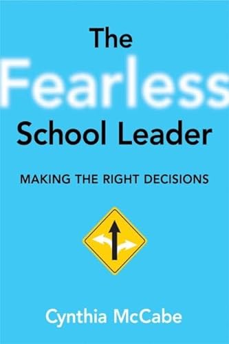 9781596671881: Fearless School Leader, The: Making the Right Decisions