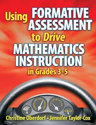Stock image for Using Formative Assessment to Drive Mathematics Instruction in Grades 3-5 for sale by Booksavers of MD