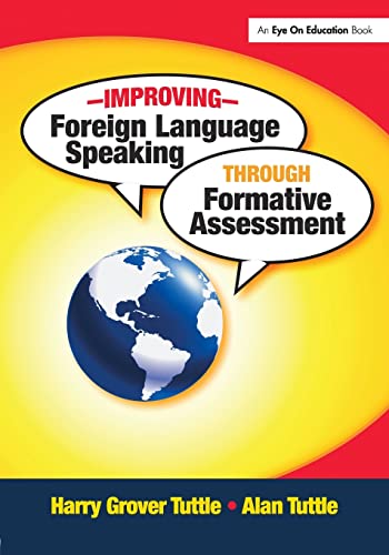 Beispielbild fr Improving Foreign Language Speaking through Formative Assessment zum Verkauf von Chiron Media