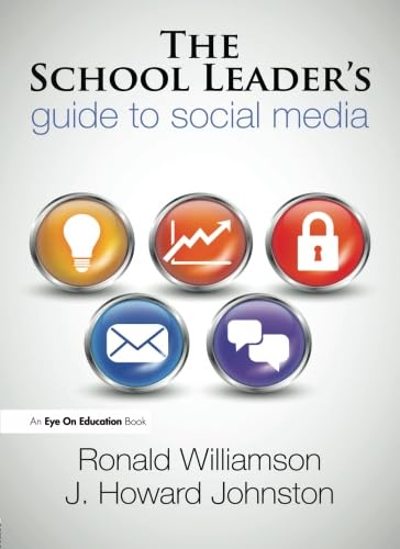 Stock image for The School Leader's Guide to Social Media for sale by HPB-Red