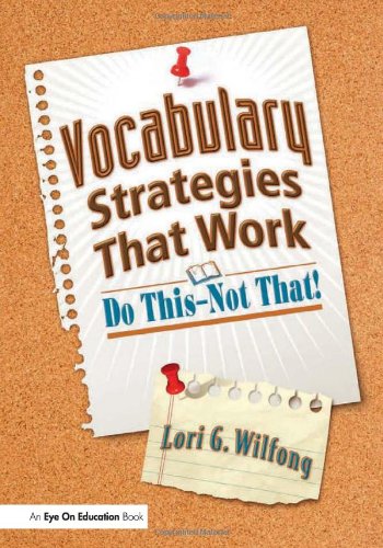 Beispielbild fr Vocabulary Strategies That Work: Do This?Not That! zum Verkauf von SecondSale