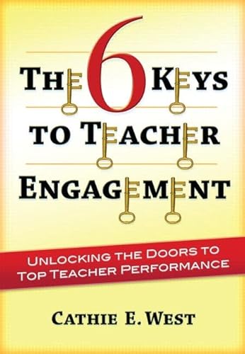 Imagen de archivo de 6 Keys to Teacher Engagement, The a la venta por Chiron Media