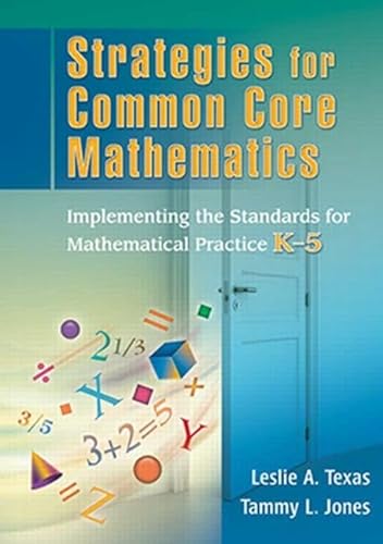 Strategies for Common Core Mathematics (9781596672420) by Texas, Leslie