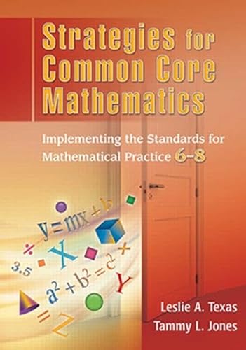 Stock image for Strategies for Common Core Mathematics: Implementing the Standards for Mathematical Practice, 6-8 for sale by HPB-Red