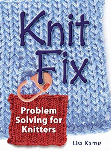 9781596680111: Knit Fix: Problem Solving for Knitters