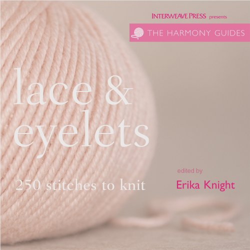 9781596680579: Lace & Eyelets: 250 Stitches to Knit