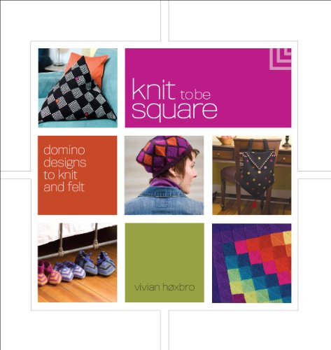9781596680890: Knit to Be Square: Domino Designs to Knit and Felt