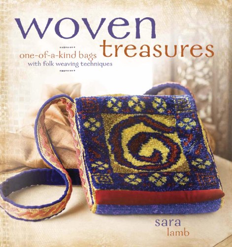 9781596681026: Woven Treasures: One-of-a-Kind Bags with Folk Weaving Techniques