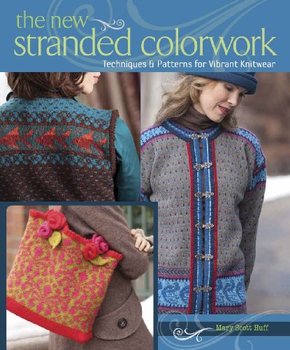 Stock image for The New Stranded Colorwork for sale by SecondSale