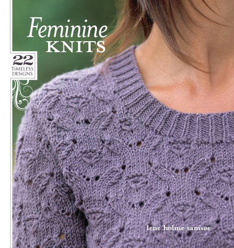 Stock image for Feminine Knits : 22 Timeless Designs for sale by Better World Books